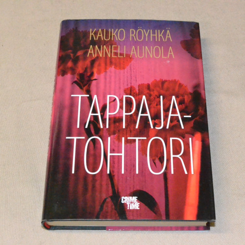 Kauko Röyhkä - Anneli Aunola Tappajatohtori